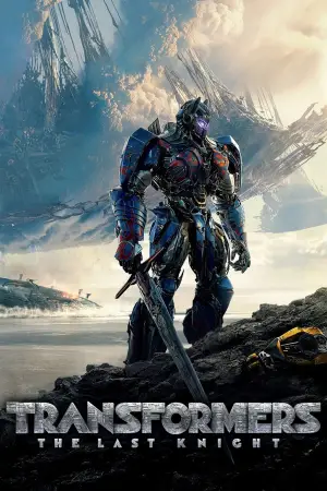 Poster to the movie "Transformers: The Last Knight" #609521