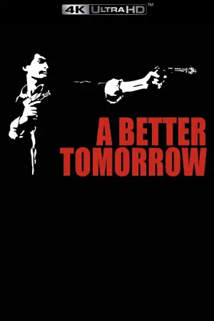Poster to the movie "A Better Tomorrow" #527382