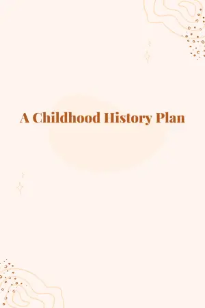 Movie poster "A Childhood History Plan"