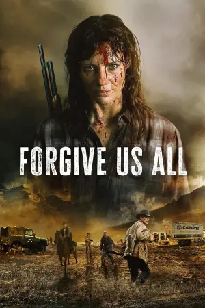 Poster to the movie "Forgive Us All" #662970