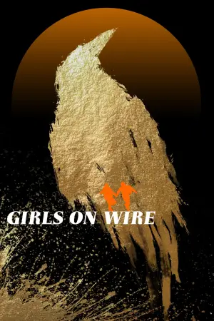 Poster to the movie "Girls on Wire" #541089