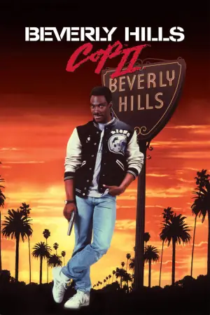 Poster to the movie "Beverly Hills Cop II" #703917