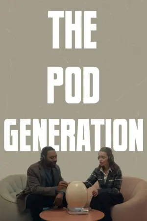 Poster to the movie "The Pod Generation" #156924