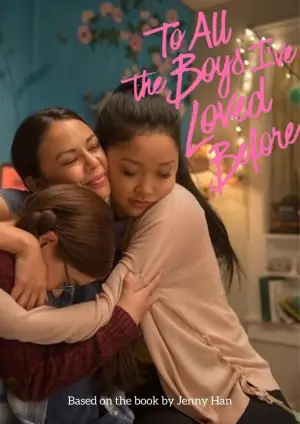 Poster to the movie "To All the Boys I