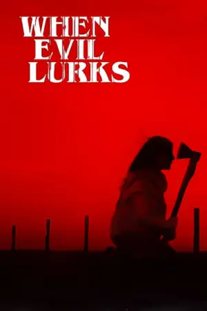 Poster to the movie "When Evil Lurks" #8468