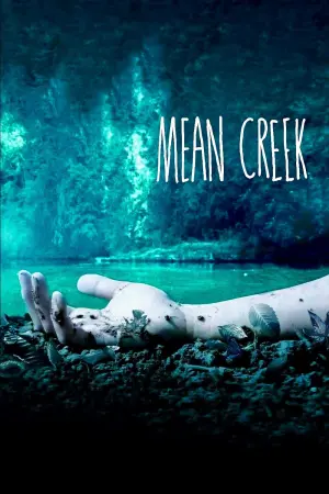 Poster to the movie "Mean Creek" #260247