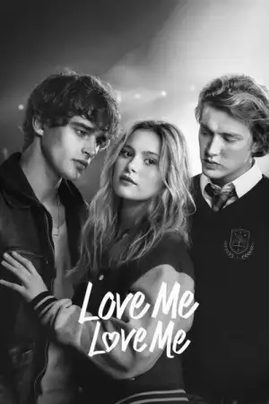Poster to the movie "Love Me Love Me" #831253