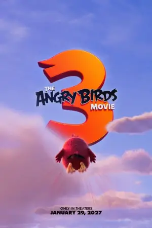 Poster to the movie "The Angry Birds Movie 3" #578005