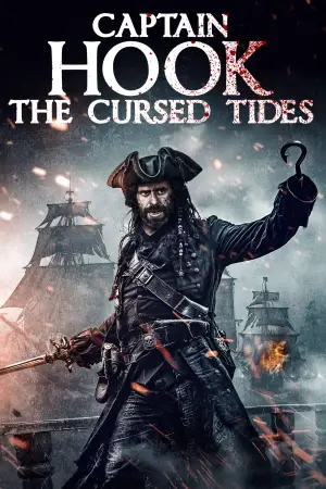 Poster to the movie "Captain Hook: The Cursed Tides" #566334