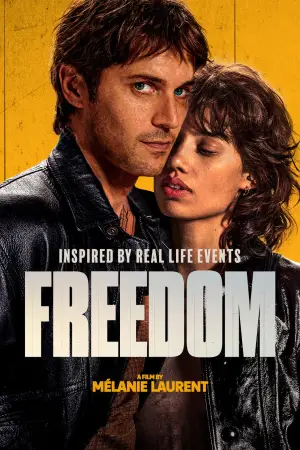 Poster to the movie "Freedom" #657356