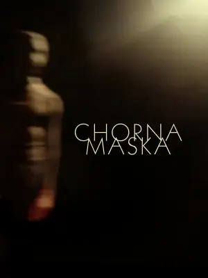 Poster to the movie "Chorna Maska" #843420