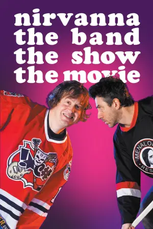 Poster to the movie "Nirvanna the Band the Show the Movie" #761413