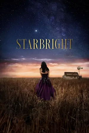 Poster to the movie "Starbright" #764476