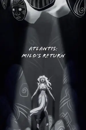 Poster to the movie "Atlantis: Milo
