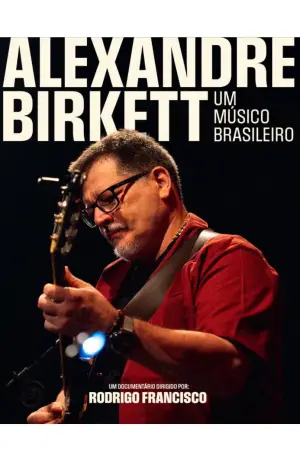 Poster to the movie "Alexandre Birkett - A Brazilian Musician" #559480