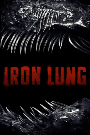 Poster to the movie "Iron Lung" #508099