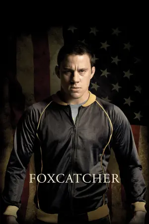 Poster to the movie "Foxcatcher" #272393