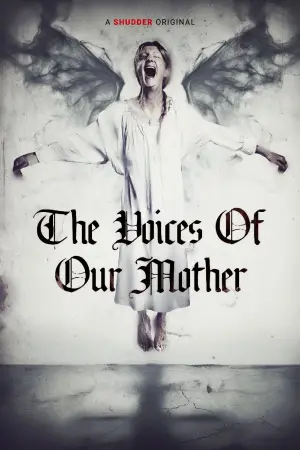 The Voices of Our Mother