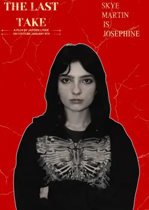 Poster to the movie "The Last Take" #562132