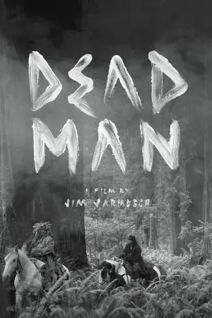 Poster to the movie "Dead Man" #730767