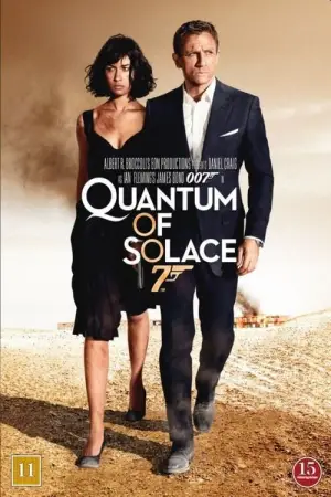 Poster to the movie "Quantum of Solace" #620561
