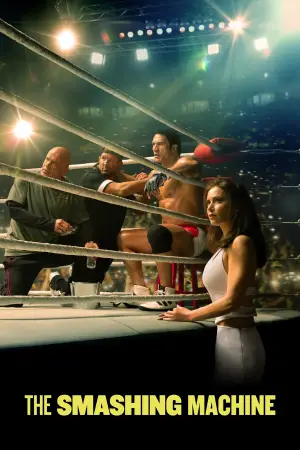 Poster to the movie "The Smashing Machine" #526358