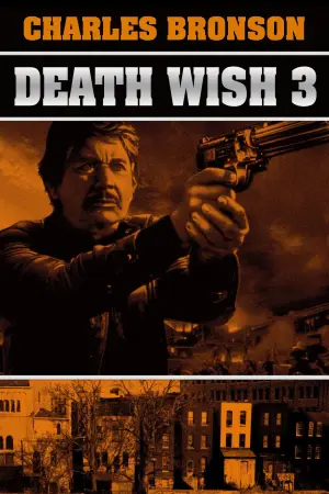 Poster to the movie "Death Wish 3" #895624