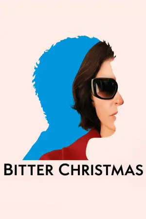 Poster to the movie "Bitter Christmas" #763711