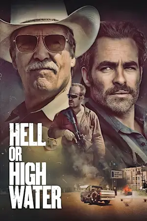 Poster to the movie "Hell or High Water" #622904