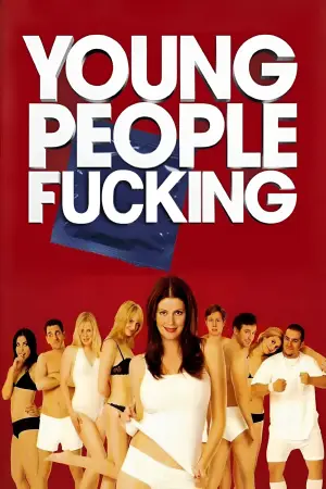 Poster to the movie "Young People Fucking" #886404