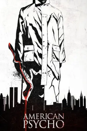 Poster to the movie "American Psycho" #585787