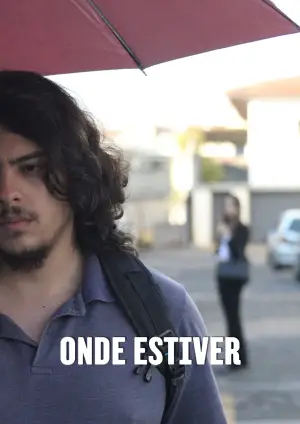 Poster to the movie "Onde Estiver" #677645