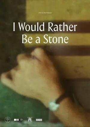 Poster to the movie "I Would Rather Be a Stone" #789276