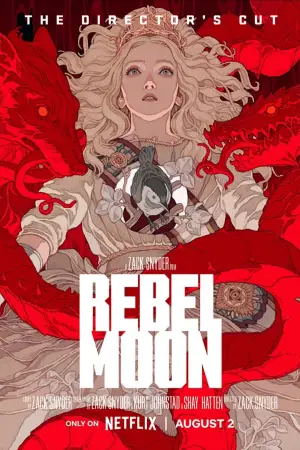 Poster to the movie "Rebel Moon - Part One: A Child of Fire" #648006