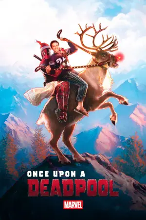 Once Upon a Deadpool