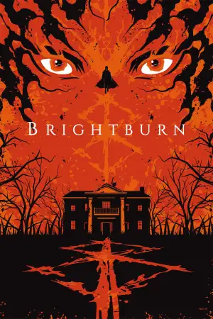 Poster to the movie "Brightburn" #929086