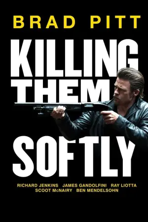 Poster to the movie "Killing Them Softly" #108682
