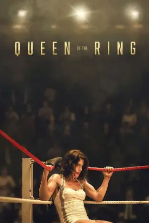 Poster to the movie "Queen of the Ring" #629433