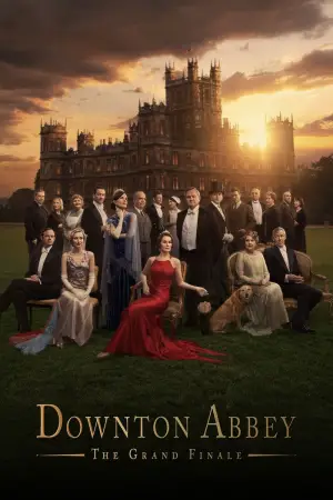 Poster to the movie "Downton Abbey: The Grand Finale" #779457
