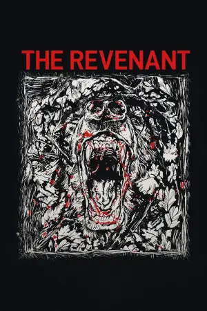 Poster to the movie "The Revenant" #761301