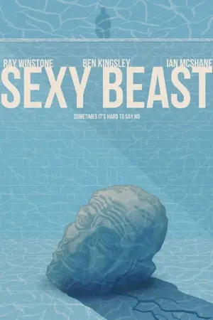 Poster to the movie "Sexy Beast" #387601