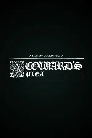 Poster to the movie "A Coward