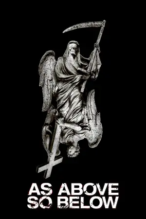 Poster to the movie "As Above, So Below" #673913