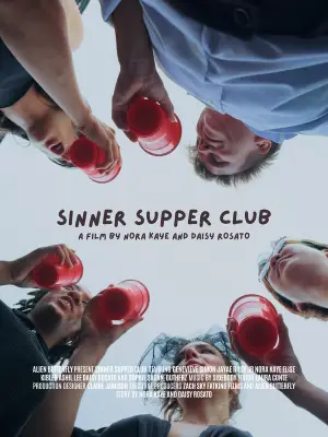 Poster to the movie "Sinner Supper Club" #774045