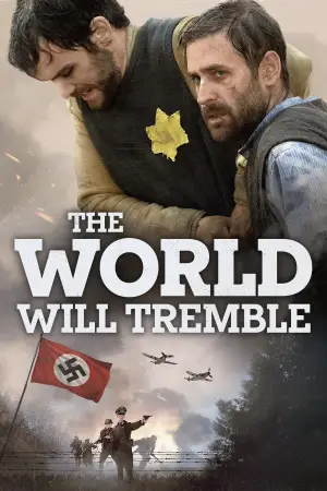 Poster to the movie "The World Will Tremble" #588151