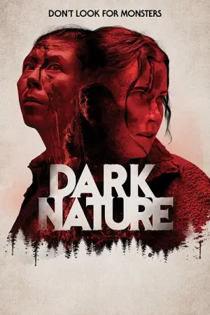 Poster to the movie "Dark Nature" #695646