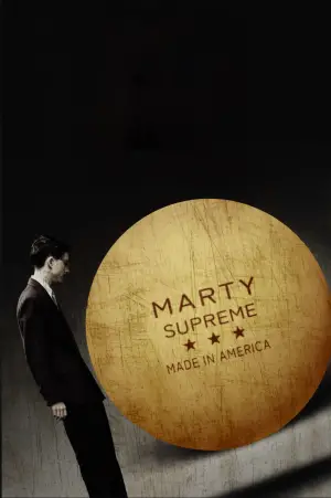 Poster to the movie "Marty Supreme" #508754