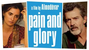 Pain and Glory