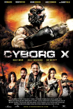 Poster to the movie "Cyborg X" #687723