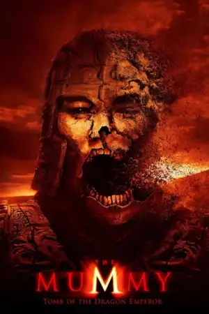 Poster to the movie "The Mummy: Tomb of the Dragon Emperor" #833048